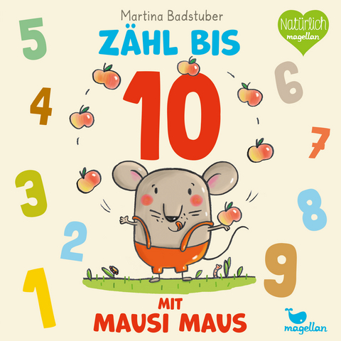 Z&auml;hl bis 10 mit Mausi Maus - Martina Badstuber