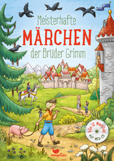 Meisterhafte M&auml;rchen der Br&uuml;der Grimm, mit MP3-CD - Jacob und Wilhelm Grimm