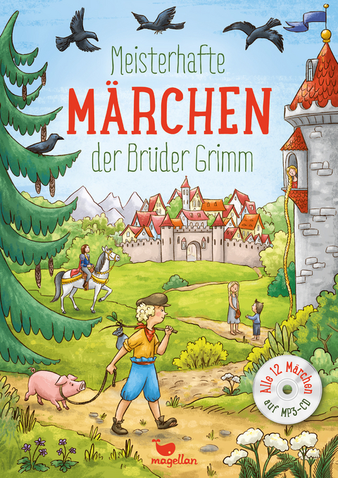 Meisterhafte M&auml;rchen der Br&uuml;der Grimm, mit MP3-CD - Jacob und Wilhelm Grimm