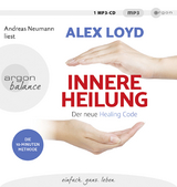 Innere Heilung - Alex Loyd