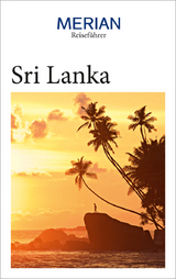 MERIAN Reisef&uuml;hrer Sri Lanka - Martina Miethig, Elke Homburg