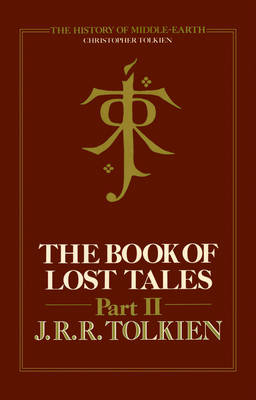 Book of Lost Tales 2 -  Christopher Tolkien