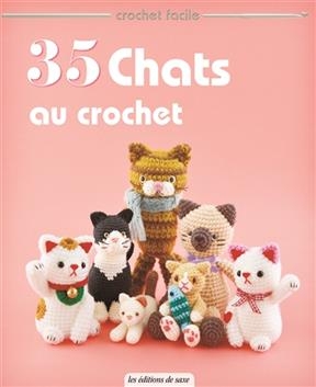 35 CHATS AU CROCHET