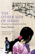 Other Side of Israel -  Susan Nathan