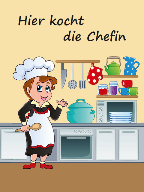 Hier kocht die Chefin - Angelina Schulze