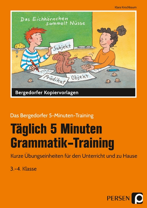 T&auml;glich 5 Minuten Grammatik-Training - Klara Kirschbaum