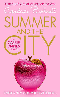 Summer and the City -  Candace Bushnell