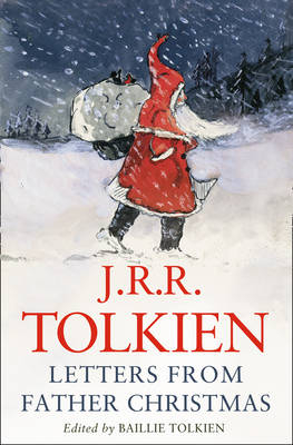 Letters from Father Christmas -  J. R. R. Tolkien