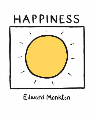 Happiness -  Edward Monkton