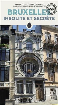 Bruxelles insolite et secr&egrave;te