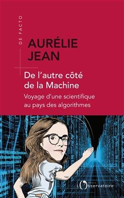 De l'autre cote de la machine - Aurelie Jean