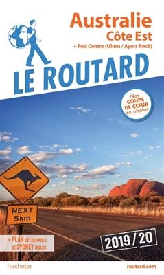 Australie c&ocirc;te Est : + Red Centre (Uluru-Ayers Rock) : 2019-2020