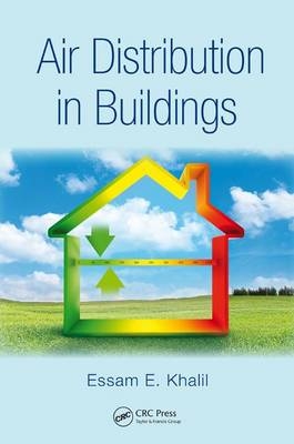 Air Distribution in Buildings -  Essam E. Khalil