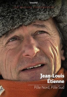 P&ocirc;le Nord, p&ocirc;le Sud - Jean-Louis &Eacute;tienne