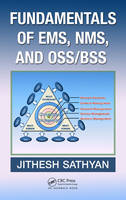 Fundamentals of EMS, NMS and OSS/BSS -  Jithesh Sathyan