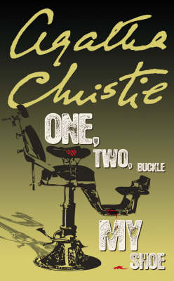 One, Two, Buckle My Shoe -  Agatha Christie