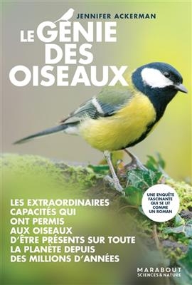 Le g&eacute;nie des oiseaux - Jennifer Ackerman
