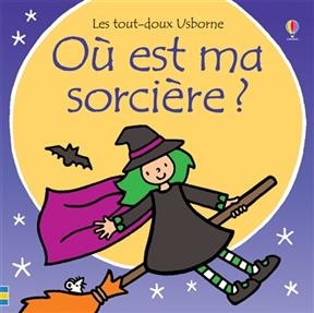 O&ugrave; est ma sorci&egrave;re ? - Fiona Watt