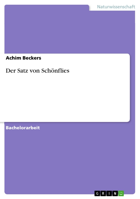 Der Satz von Schönflies - Achim Beckers