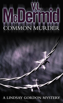 Common Murder -  V. L. McDermid
