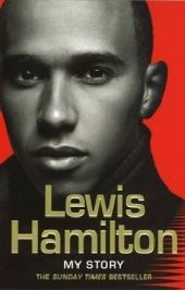 Lewis Hamilton: My Story -  Lewis Hamilton