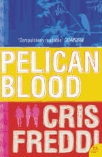 Pelican Blood -  Cris Freddi
