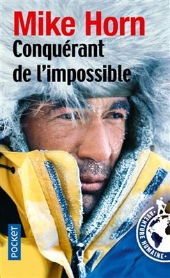 Conquérant de l'impossible : récit