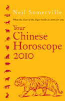 Your Chinese Horoscope 2010