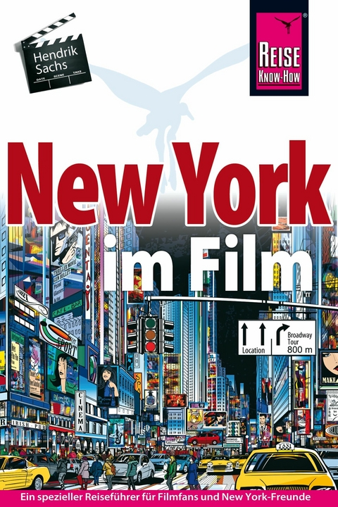 New York im Film - Hendrik Sachs