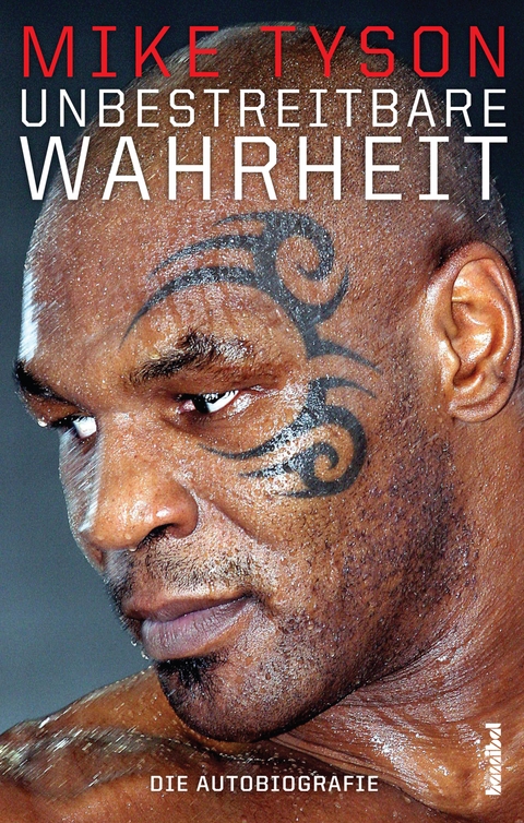 Unbestreitbare Wahrheit - Mike Tyson, Larry Sloman