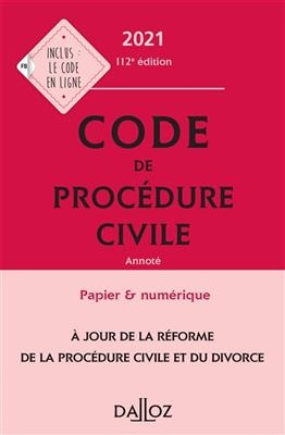 Code de proc&eacute;dure civile 2021, annot&eacute;