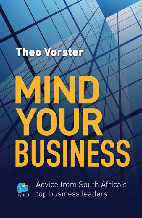 Mind your business -  Theo Vorster