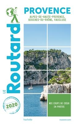 Provence : Alpes-de-Haute-Provence, Bouches-du-Rh&ocirc;ne, Vaucluse : 2020