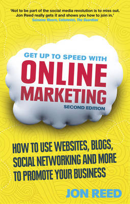 Get Up to Speed with Online Marketing -  Jon Reed