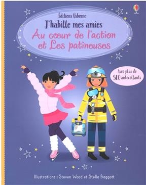 J'habille mes amies - Fiona Watt, Steven Wood, Stella Baggott