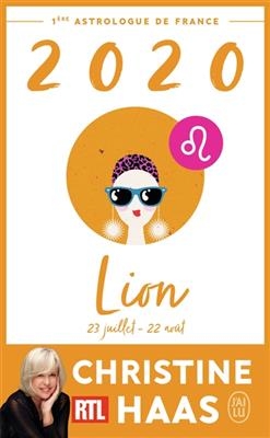 Lion 2020 : du 23 juillet au 22 ao&ucirc;t - Christine Haas