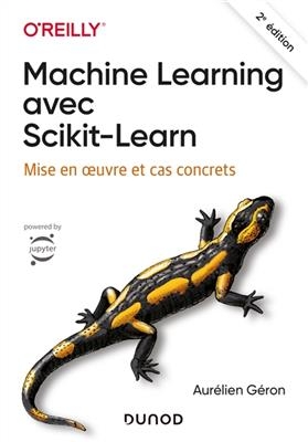 Machine learning avec Scikit-learn : mise en oeuvre et cas concrets - Aur&eacute;lien G&eacute;ron
