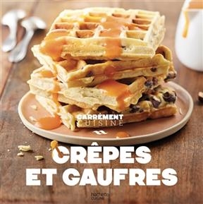 Cr&ecirc;pes et gaufres