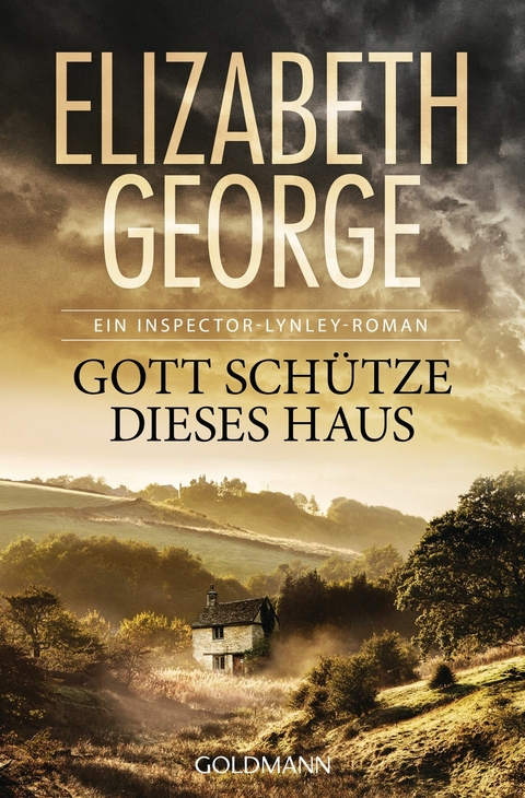 Gott sch&uuml;tze dieses Haus - Elizabeth George