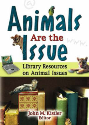 Animals are the Issue -  Linda S Katz