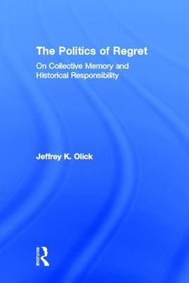 Politics of Regret