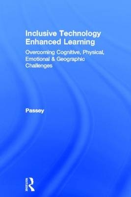 Inclusive Technology Enhanced Learning -  Don Passey