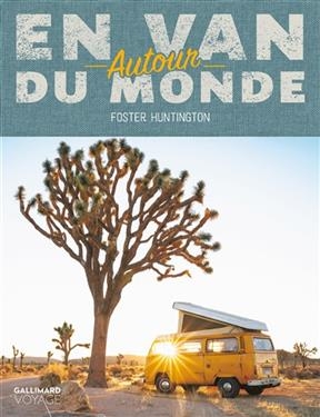 En van autour du monde