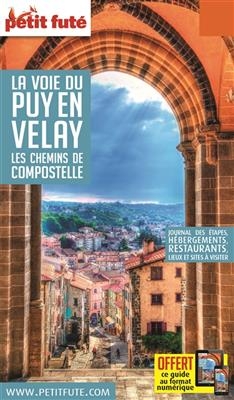 La voie du Puy-en-Velay : les chemins de Compostelle