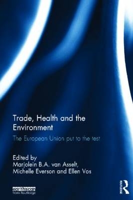 Trade, Health and the Environment