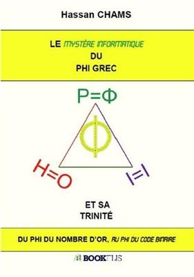 Le mystere informatique du phi -  Chams-h
