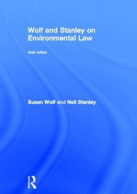 Wolf and Stanley on Environmental Law