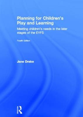 Planning for Children's Play and Learning