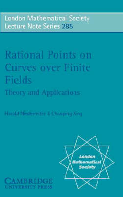 Rational Points on Curves over Finite Fields -  Harald Niederreiter,  Chaoping Xing