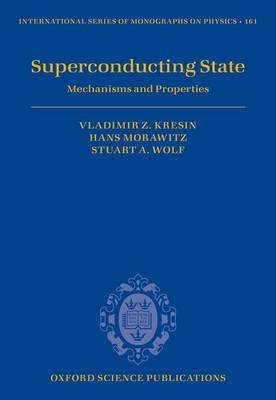 Superconducting State -  Vladimir Z. Kresin,  Hans Morawitz,  Stuart A. Wolf